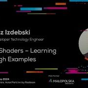 Łukasz Izdebski Mesh Shaders Learning Through Examples