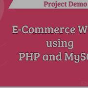 E Commerce Website Using PHP And MySQL Project Demo Part 1
