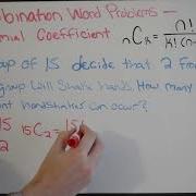 Combination Word Problems Binomial Coefficient Example 3
