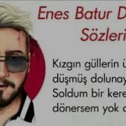 Enes Batur Dolunay SÖZLERİ İLE BİRLİKTE