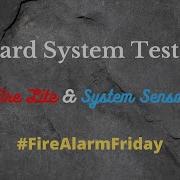 Board System Test 54 FireAlarmFriday