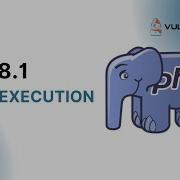 Php 8 1 Remote Code Execution