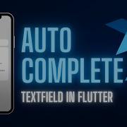 Flutter Autocomplete Textfield Basic And Customization
