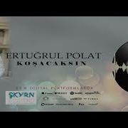 Ertuğrul Polat Koşacaksın 2020