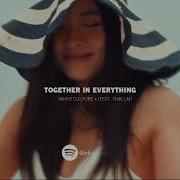 Nikko Culture Together In Everything Feat Tina Lm