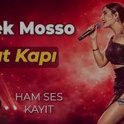 Çat Kapı Melek Mosso Kalbe Dokunan Şarkı Ham Ses