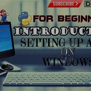 5 Installing Atom On Windows Python Tutorial For Beginners Python Basics By Team Debug It