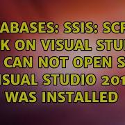 SSIS Script Task On Visual Studio 2013 Can Not Open Since Visual Studio 2015 Was Installed