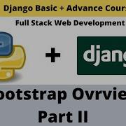 14 Bootstrap Overview Part 2 Python Django Full Stack Developer Course