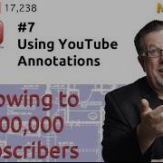 How To Use YouTube Annotations 100K Subscribers 7