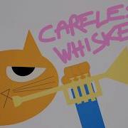 CARELESS WHISKERS