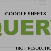 Google Sheets Query IN List Like SQL Or Many ORs Using A Range Tutorial Part 7