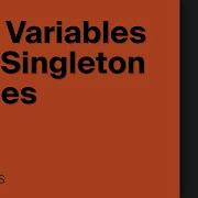 Essentials HLP Variables And Singleton Tables