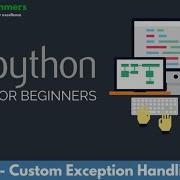 Python Custom Exception Handling Define And Raise Custom Errors