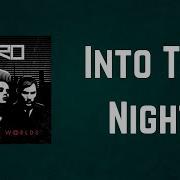 Nero Into The Night Lyrics