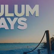 TULUM DAYS COOL MUSIC