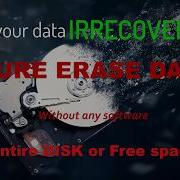 Make Data UNRECOVERABLE By Securely Erasing It