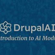 Introduction To The Drupal AI Module