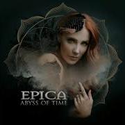 EPICA Abyss Of Time Countdown To Singularity New Single From The Omega Album