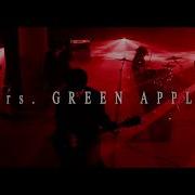 Mrs GREEN APPLE インフェルノ Inferno