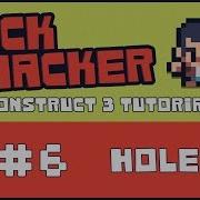 Учебное пособие по Construct 3 Rock Smacker 6 Отверстия
