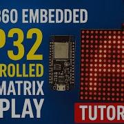Build An ESP32 Controlled LED Matrix Display HUB360 Embedded Sphere Tutorial