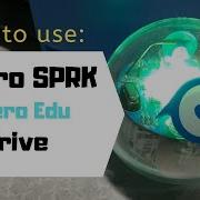 Use Your Sphero SPRK With The Sphero Edu App Drive Function Tutorial