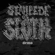 STAMPEDE OF SLOTH DEMO 2019