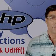 PHP Diff And Udiff Function PHP Tutorial For Beginners Lesson 36 PHP Array Functions
