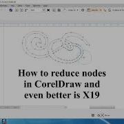 Советы и подсказки по Corel Draw уменьшение количества узлов и многое другое