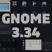 GNOME 3 34 Что нового