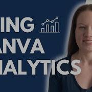 How To Use Canva Analytics To Track Canva Design Engagement