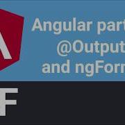Angular Tutorial Part 3 Forms Output And EventEmitter