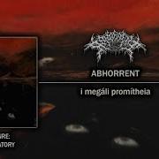 Minatory Abhorrent I Megáli Promítheia