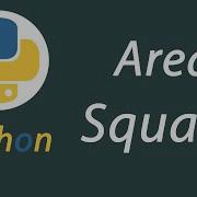 Area Of Square By Python Python Programming