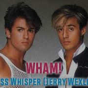 Wham Careless Whisper Jerry Wexler Mix