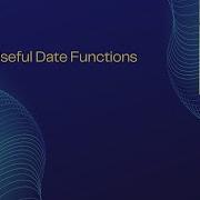 SQL Useful Date Functions Interview Questions On GETDATE DATEPART DATEADD DATEDIFF Functions