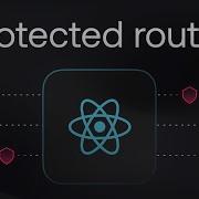 React Protected Routes In 4 Minutes