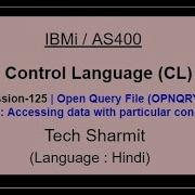 Open Query File OPNQRYF Part 1 IBM I AS400 CLLE Cl Programming In IBM I