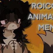 ROICORE Animation Meme FINISHED YCH