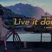 Live It Down LANY Slowed Reverb