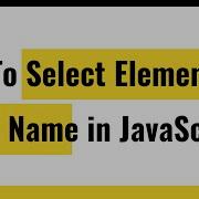 How To Select Elements By Class Name