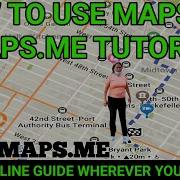 Maps Me Tutorial How To Use Maps Me Best Offline Map