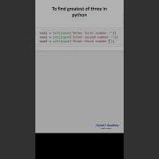 To Find Greatest Of Three Number In Python Python For Beginners