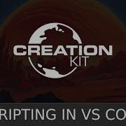 Starfield Creation Kit Scripting In Visual Studio Code