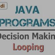 Looping In Java While Do While For Loops How To Perform Decision Making Looping Learners Region