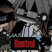Control Glmv Gacha Life Songs