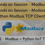 Play With Modbus TCP IP Simulator Device Part 2 Modbus Python IIoT Training