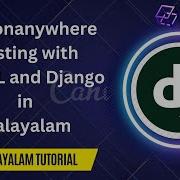Pythonanywhere Hosting With MySQL And Django Django Malayalam Tutorial