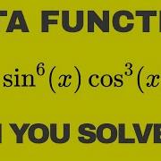 HOW TO Solve A Sin Cos Integral With The Beta Function